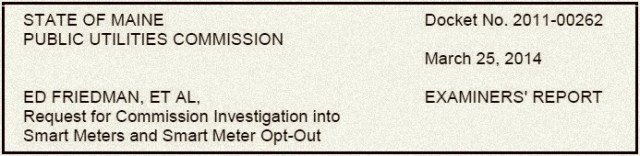 Maine Examiners Report